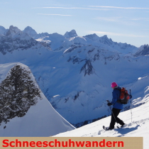 Schneeschuhwandern geführt Bergführer Alpinschule Allgäu